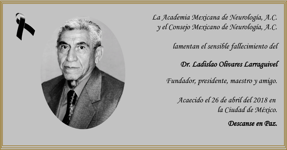 En Memoria: Dr. Ladislao Olivares