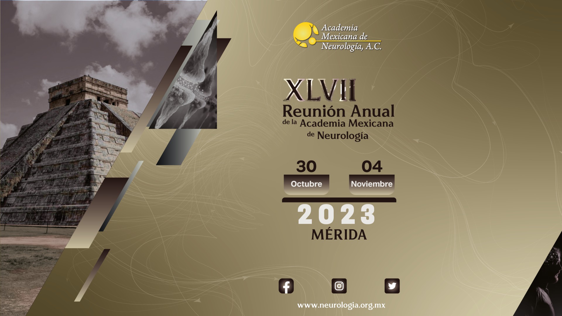 XLVII Reunión Anual de la Academia Mexicana de Neurología 2023
