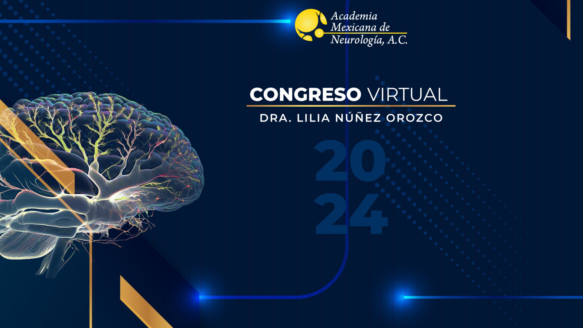 Congreso Virtual de Neurología 2024 "Dra. Lilia Núñez Orozco"