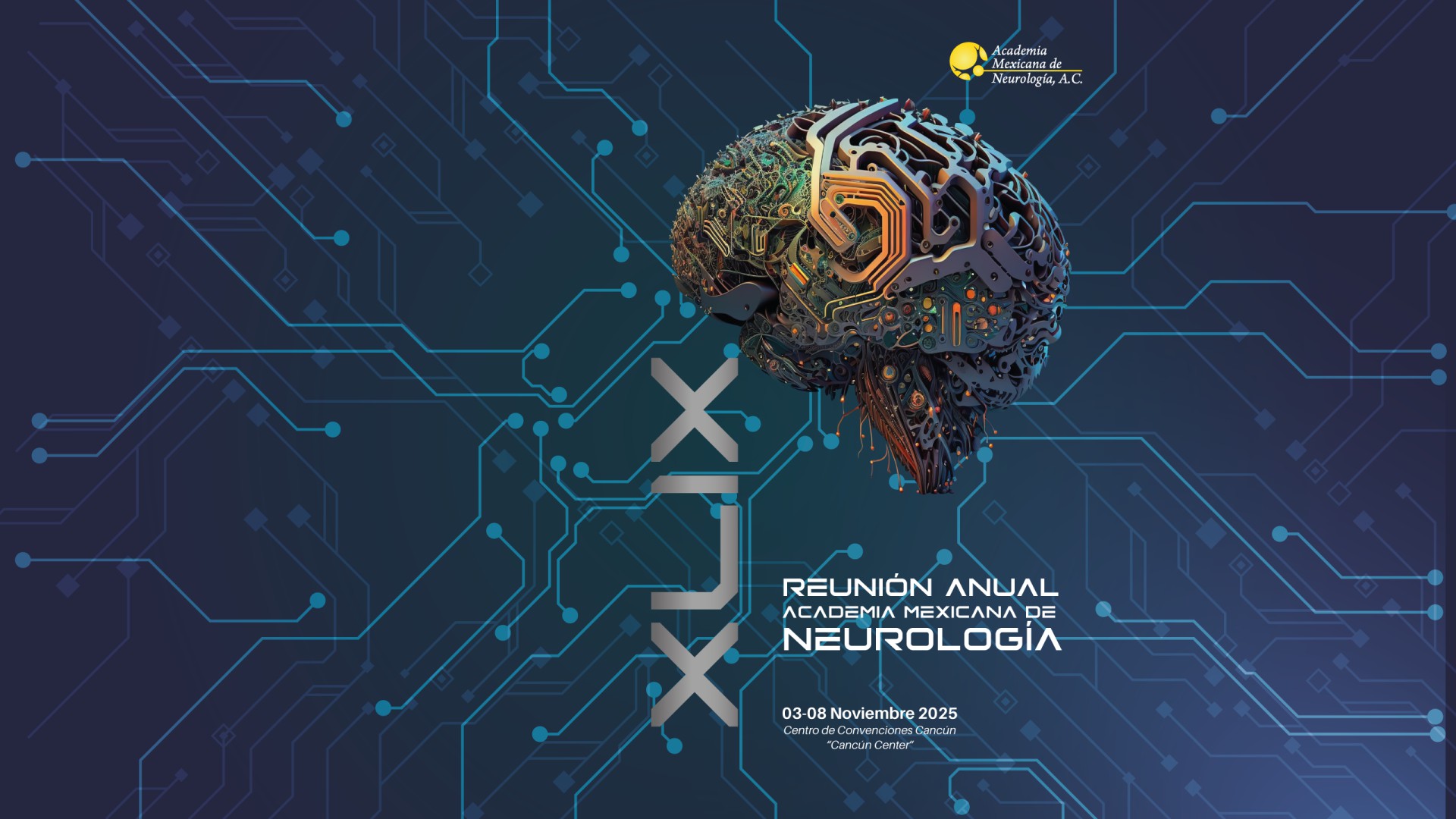 XLIX Reunión Anual de la Academia Mexicana de Neurología 2025