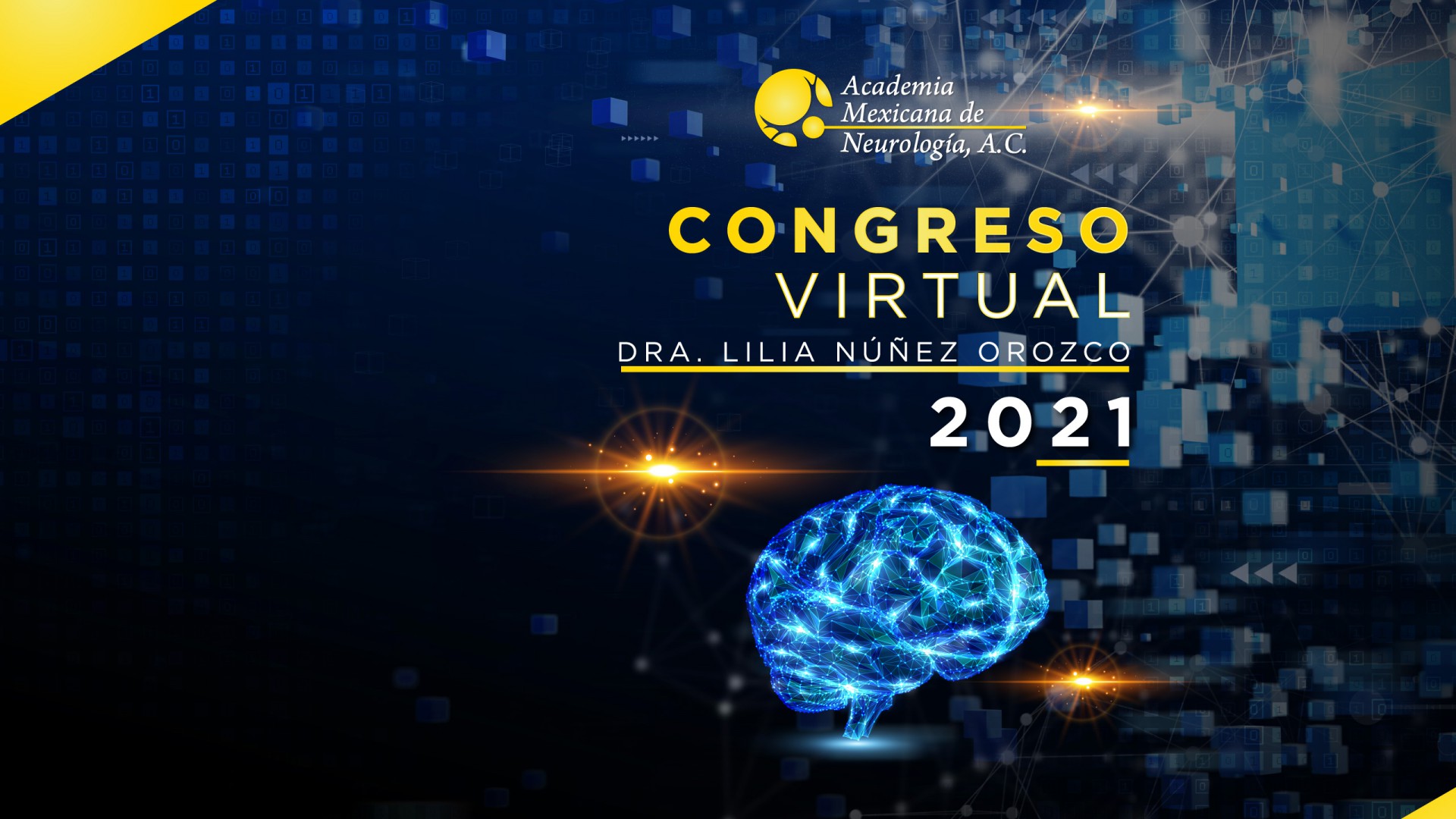 Congreso Virtual de Neurología 2021 "Dra. Lilia Núñez Orozco"